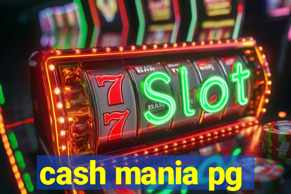 cash mania pg